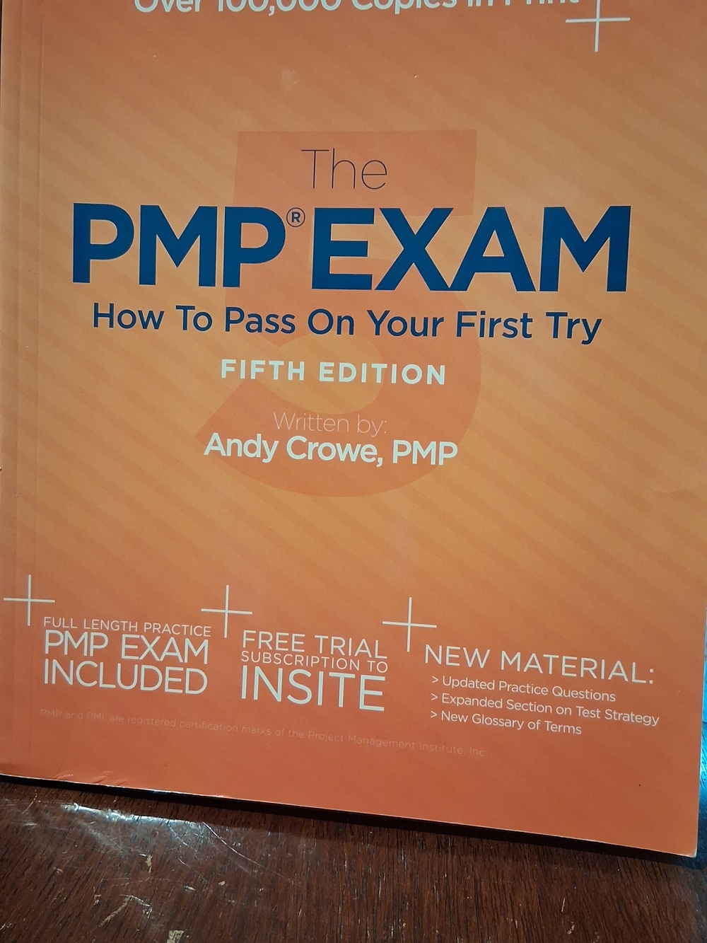 The PMP Exam: How To Pass On Your First Try - Fifth Edition (Orange)